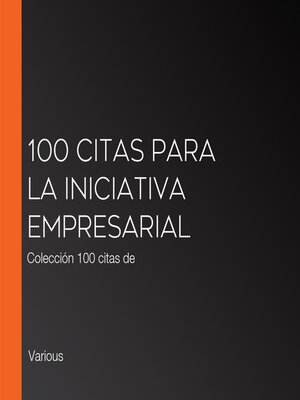 100 citas para la iniciativa empresarial - Audiobook